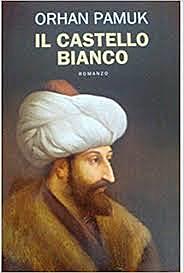 Il castello bianco [altro titolo: Roccalba] / Orhan Pamuk (TR, 1985 ; NOBEL) - OPAC 3 copie