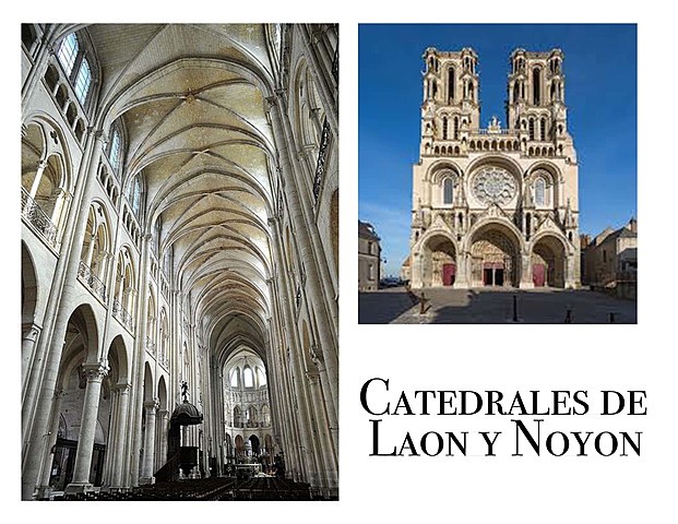 Catedrales de Laon y Noyon