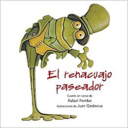 El RENACUAJO PASEADOR
