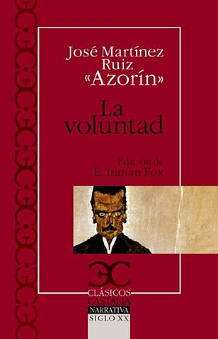 La voluntad,Azorin