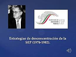 La Reforma de la SEP (Desconcentración)