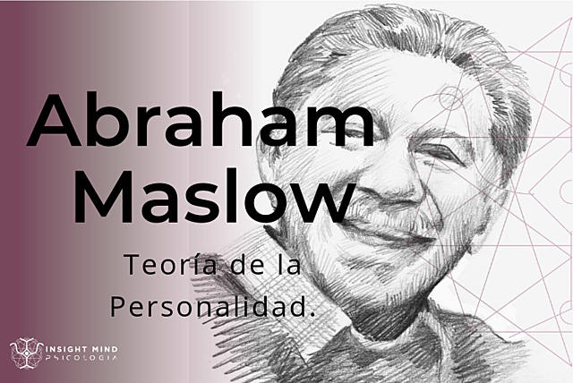 La teoría de la personalidad de Abraham Maslow