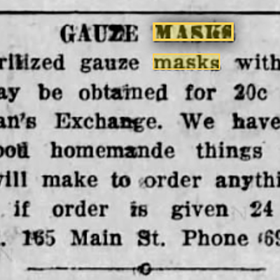 Timeline: "Flu Masks" 1918-1919: a timeline of Argus-courier articles about the Influenza pandemic of 1918 in Petaluma