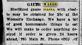 Timeline: "Flu Masks" 1918-1919: a timeline of Argus-courier articles about the Influenza pandemic of 1918 in Petaluma