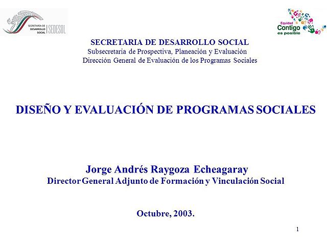 Subsecretaría de  Prospectiva, Planeación y Evaluación de la SEDESOL)