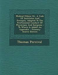 Percival´s Medical Ethics