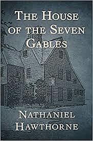 The House of the Seven Gables de Nathaniel Hawthorne