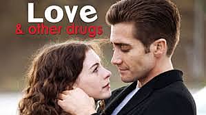 "Love and Other Drugs"