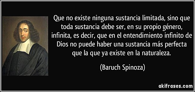 Sustancia Divina Infinita: Baruch Spinoza 1632-1677
