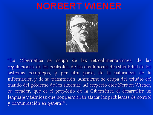 Teoría general de sistema: Norbert Wiener 1948