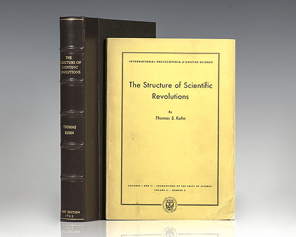 Kuhn’s most notable book:  The Structure of Scientific Revolutions