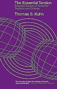 The Essential Tension