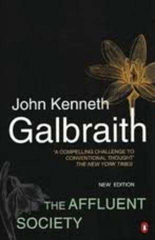 Galbraith's The Affluent Society published