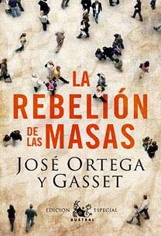 Obra más importante de José Ortega y Gasset