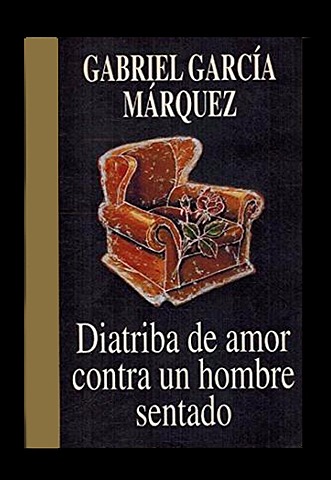 Diatriba De Amor Contra Un Hombre Sentado