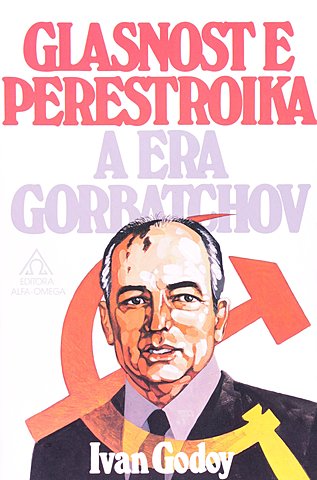 Glasnot y Perestroika