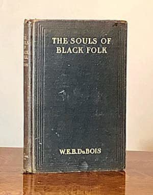 The Souls of Black Folk, W.E.B. Du Bois