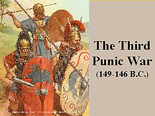 Roman victory in the Third Punic War and complete destruction of the city of Carthage