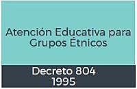 DE ACUERDO AL DECRETO 804 DE 1995