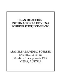 Plan de Acción Internacional de Viena sobre el Envejecimiento