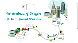 Timeline: Origen de la Administración