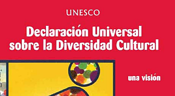 Declaración Universal de la UNESCO sobre la Diversidad Cultural
