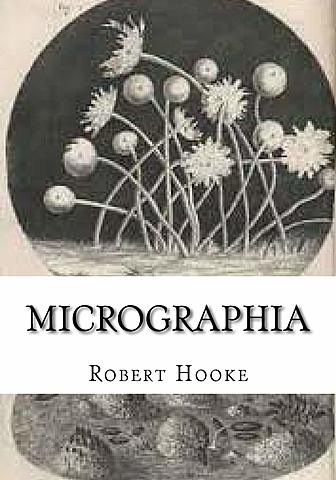 Micrographia, la obra de Hook
