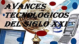 Timeline: AVANCES TECNOLÓGICOS DEL SIGLO XXI