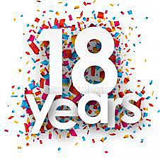 I turned 18 years old