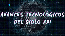 Timeline: Avances tecnológicos XXI