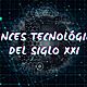 Avances tecnológicos del siglo xxi