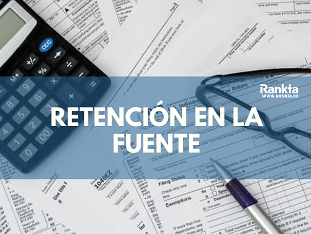 RETENCIÓN EN LA FUENTE