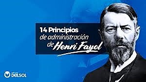 Fayol y los 14 principios de la administración