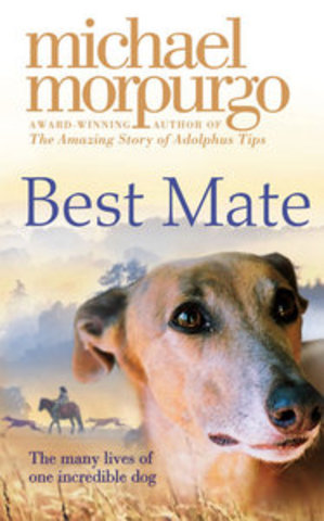Best Mate     by Micheal Morpurgo