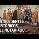 Antecedentes notariado