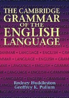 The Cambridge Grammar of the English Language