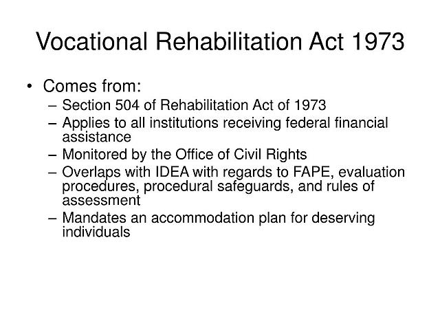 Vocational Rehabilitation Act and Section 504 (1973)