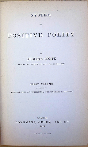 The System of Positive Polity (1851-1854) and a brief Synapses of Auguste Comte