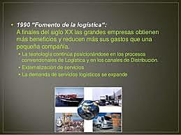 1990 El fomento de logistica