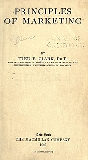 Clark, F. E. Principles of Marketing. New York: Macmillan
