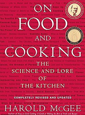 ON FOOD AND COOKING - HAROLD MCGEE