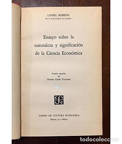 Robbins publica el Ensayo sobre la naturaleza y significación de la ciencia económica