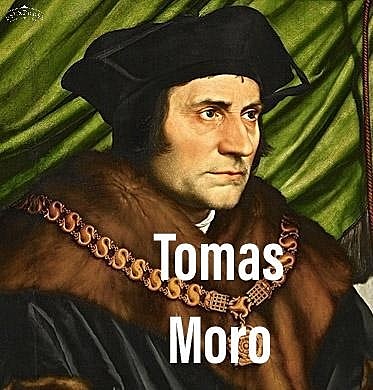 Tomás Moro (1478-1535)