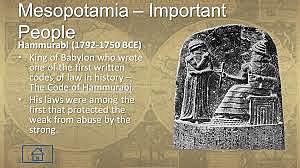 King Hammurabi of Babylon conquers a large empire. Hammurabi is famous for the law code which he issues. His empire begins to decline immediately after his death.