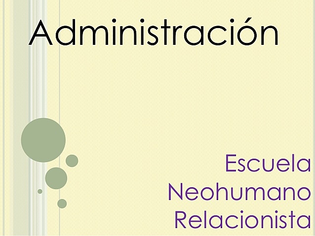 Escuela Neo humana Relacionista