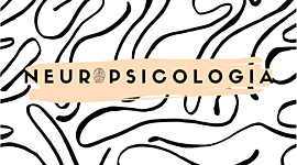 Timeline: Desarrollo Histórico de la Neuropsicología