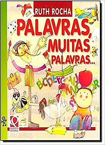 Palavras, muitas palavras.