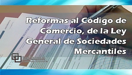 REFORMA AL CÓDIGO DE COMERCIO ACTUAL