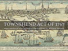 Townshend Act(s) of 1767