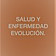 Salud y enfermedad vil